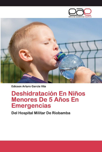Libro: Deshidratación En Niños Menores De 5 Años En Emergenc