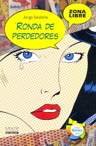 Ronda De Perdedores - Jorge Saldaña