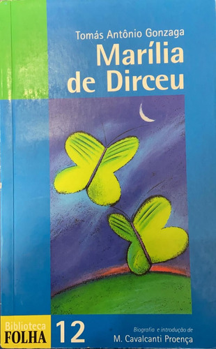 Livro Marília De Dirceu - Tomás Antônio Gonzaga [1997]