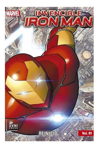 Invencible Iron Man Vol #01  Reinicio - Marvel Comics 