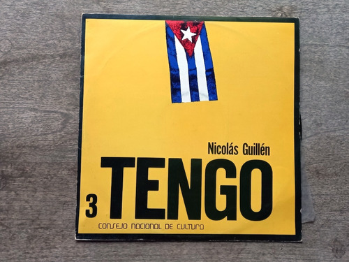 Disco Lp Nicolás Guillén - Tengo 3 (s/f) Cuba R20