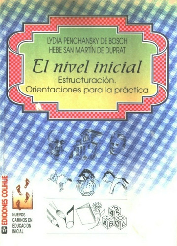 El Nivel Inicial - Penchansky De Bosch L