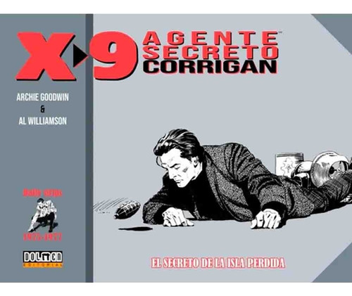 Agente Secreto X-9 # 06: (1975-1977) El Secreto De La Isla P