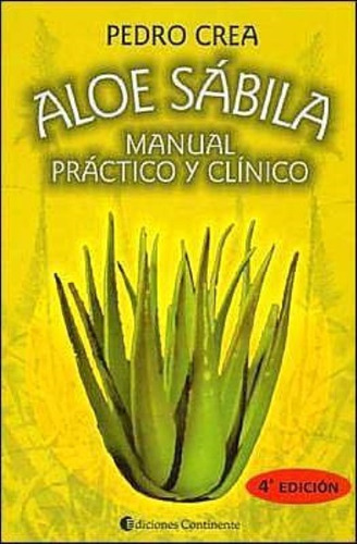 Aloe Sabila Manual Practico Y Clinico.