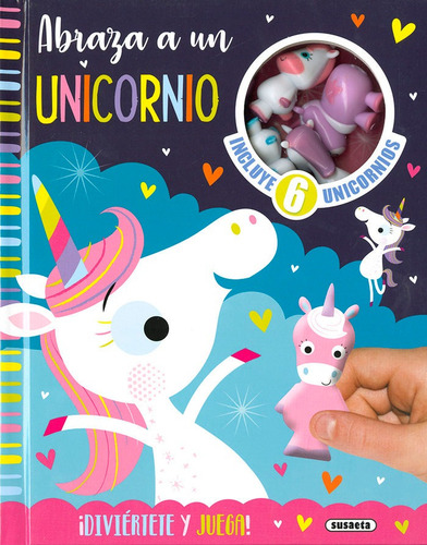Abraza A Un Unicornio, De Ediciones, Susaeta. Editorial Susaeta En Español