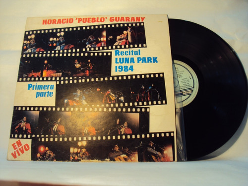 Vinilo Lp 104 Horacio Pueblo Guarany Recital Luna Park 1984