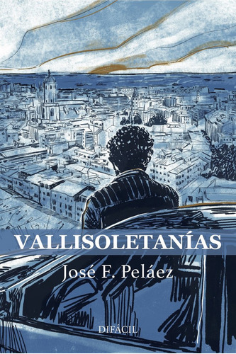 Vallisoletanias - Pelaez,jose F