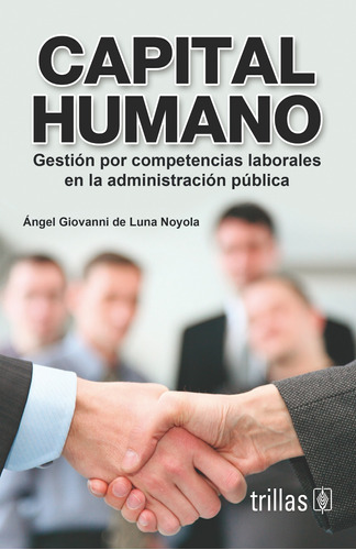 Capital Humano Gestion Por Competencias Editorial Trillas