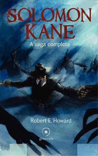 Solomon Kane  -  Howard, Robert E.