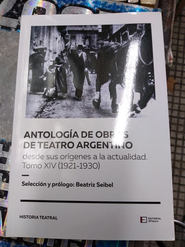 Antologia De Obras De Teatro Argentino Tomo Xiv -rf Libros