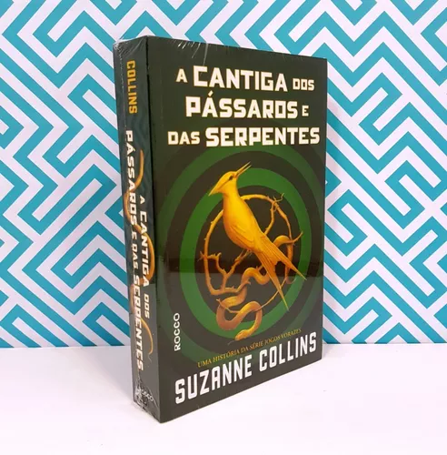 A cantiga dos pássaros e das serpentes