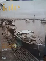Comprar Revista: Iate Clube De Santos 70 Anos Dedicados Ao Mar  