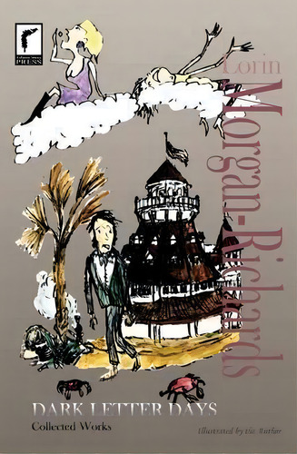 Dark Letter Days, De Lorin Morgan-richards. Editorial Raven Above Press, Tapa Blanda En Inglés