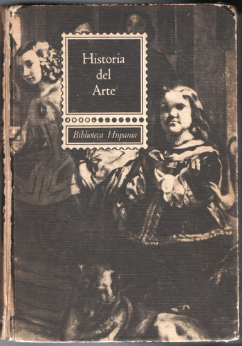 Historia Del Arte Biblioteca Hispania. J.f. Rafols