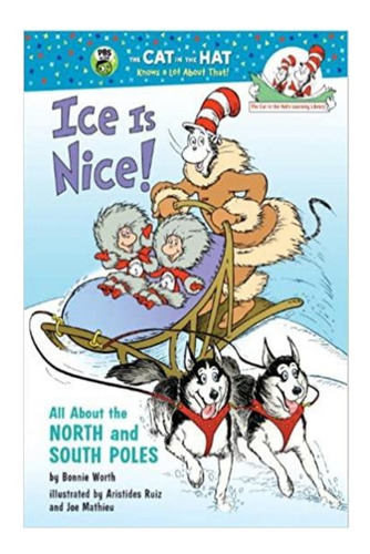 Libro Infantil En Ingles: Ice Is Nice!, Dr. Seuss