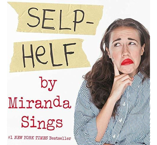 Selp-helf, De Sings, Miranda., Vol. 1. Editorial Gallery Books, Tapa Blanda En Inglés, 2019