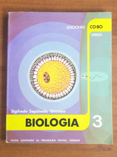 Biología 3 / Sigifredo Sepúlveda Quintero / Editorial Cobo