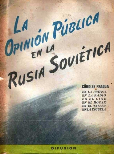 Rusia Sovietica Censura Control Poblacional Opinion Publica