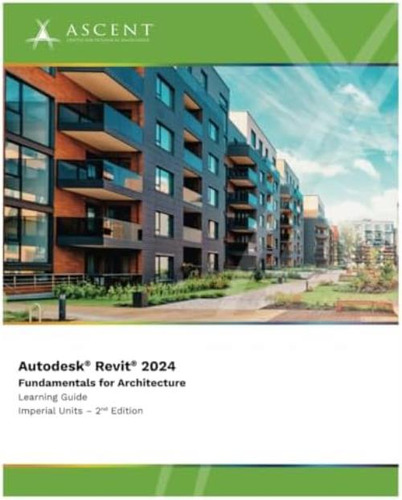 Libro: Autodesk Revit 2024: Fundamentals For Architecture (i