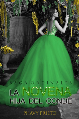 Libro: La Novena Hija Del Conde (saga Ordinales) (spanish Ed