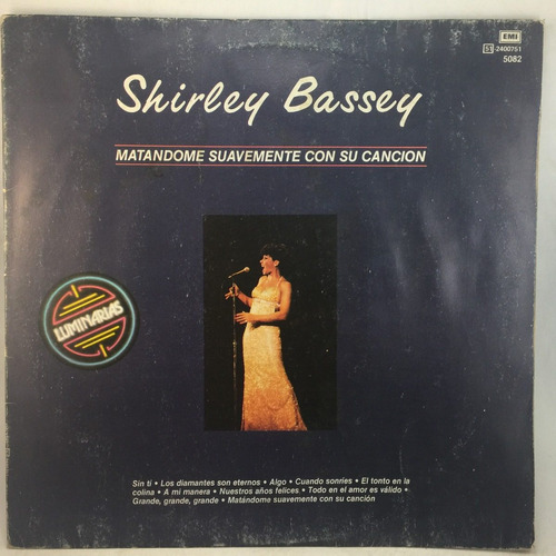 Shirley Bassey - Matandome Suavemente (james Bond) Vinilo Lp
