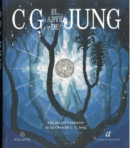 El Arte De Cg Jung, De Cg Jung. Editorial El Hilo De Ariadna, Tapa Dura En Español, 2022