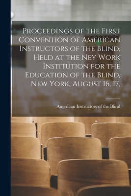 Libro Proceedings Of The First Convention Of American Ins...