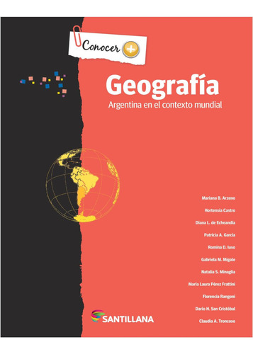 Geografia - Conocer +  Argentina En El Contexto Mundial. 