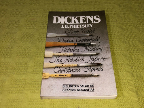 Dickens - J. B. Prietsley - Salvat