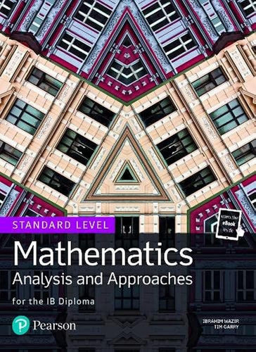 Libro: Mathematics Analysis And Approaches For The Ib Diplom