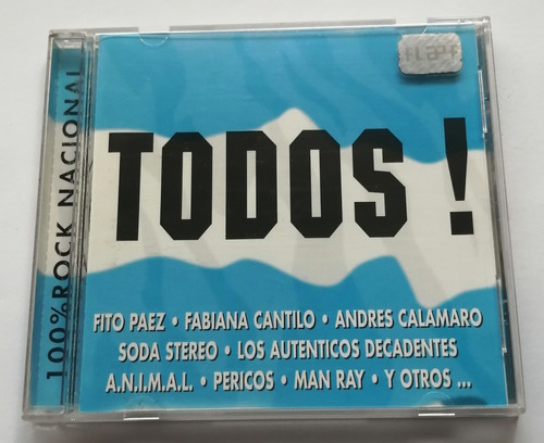 Todos! 100% Rock Nacional - Fito Páez, Andrés Calamaro, Soda