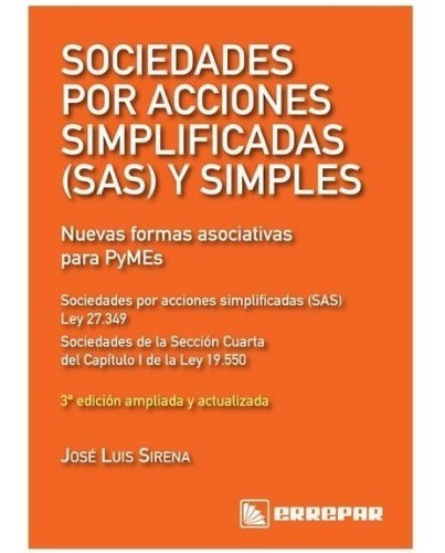 Sociedades Por Acciones Simplificadas Sas Y Simples - Sirena