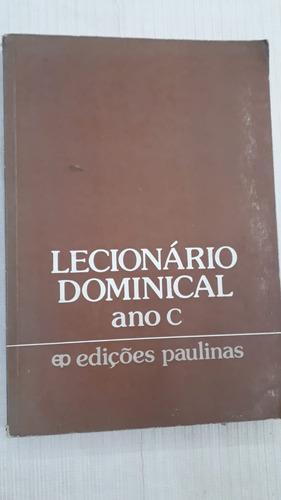 Lecionário Dominical - Ano C / Paulinas 1982 (Usado)