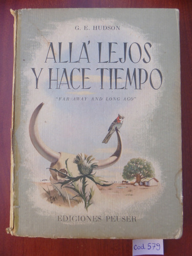 G. E. Hudson / Allá Lejos Y Hace Tiempo 1945