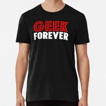 Comprar Remera Camiseta Geek Forever Para Programadores De Software 