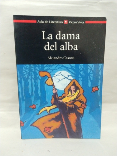 La Dama Del Alba Alejandro Casona 