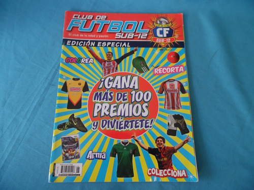 Revista Club De Futbol Sub 12 Año 1 No 6