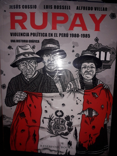 Rupay. Violencia Politica En El Peru 1980-1985 . Reservoir B