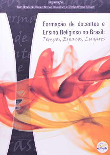 Libro Formação De Docentes E Ensino Religioso No Brasil Temp