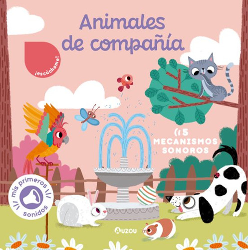 Libro De Sonidos. Animales De Compania