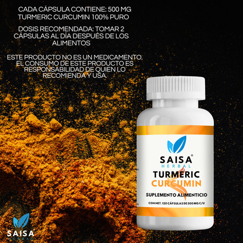 Extracto de Cúrcuma (Turmeric) 100% Puro con 120 Cápsulas | Suplemento alimenticio mayor absorción | Antiinflamatorio Natural y Antioxidante | Suplemento Saisa Herbal Sin Sabor