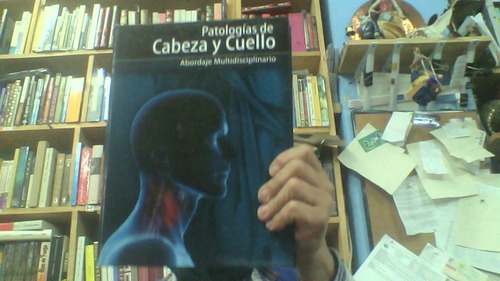 Patologías De Cabeza Y Cuello