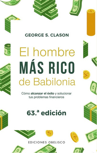 El Hombre Más Rico De Babilonia - George Clason