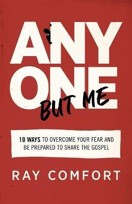 Libro Anyone But Me : 10 Ways To Overcome Your Fear And B...