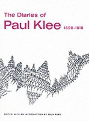 The Diaries Of Paul Klee, 1898-1918 - Paul Klee