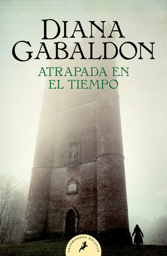 Atrapada En El Tiempo (saga Outlander 2) 