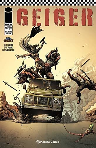 Geiger nº 04/06, de Geoff Johns. Cómics Editorial PLANETA COMICS, tapa blanda en español, 2023