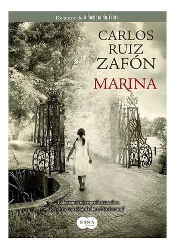 Marina: Marina, De Zafón, Carlos Ruiz. Editora Suma De Letras(cia Das Letras), Capa Mole, Edição 1 Em Português