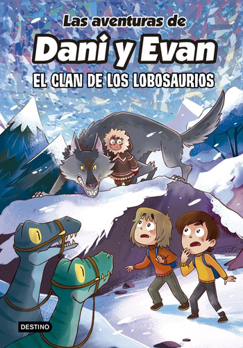 Las Aventuras De Dani Y Evan 8. El Clan De Los Lob, De Las Aventuras De Dani Y Evan. Editorial Destino Infantil Y Juvenil En Español