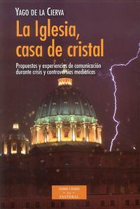 La Iglesia, Casa De Cristal (libro Original)